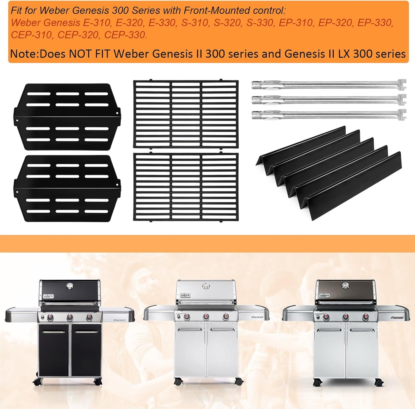Grill Parts Replacement For Weber Genesis 300 Series E310, E320,E330,S310, S320, S330, EP310, EP320, EP330 with Front-Mounted Control,7620 Flavor Bar 62752 Burner 7524 Grates,7622 Heat Deflector