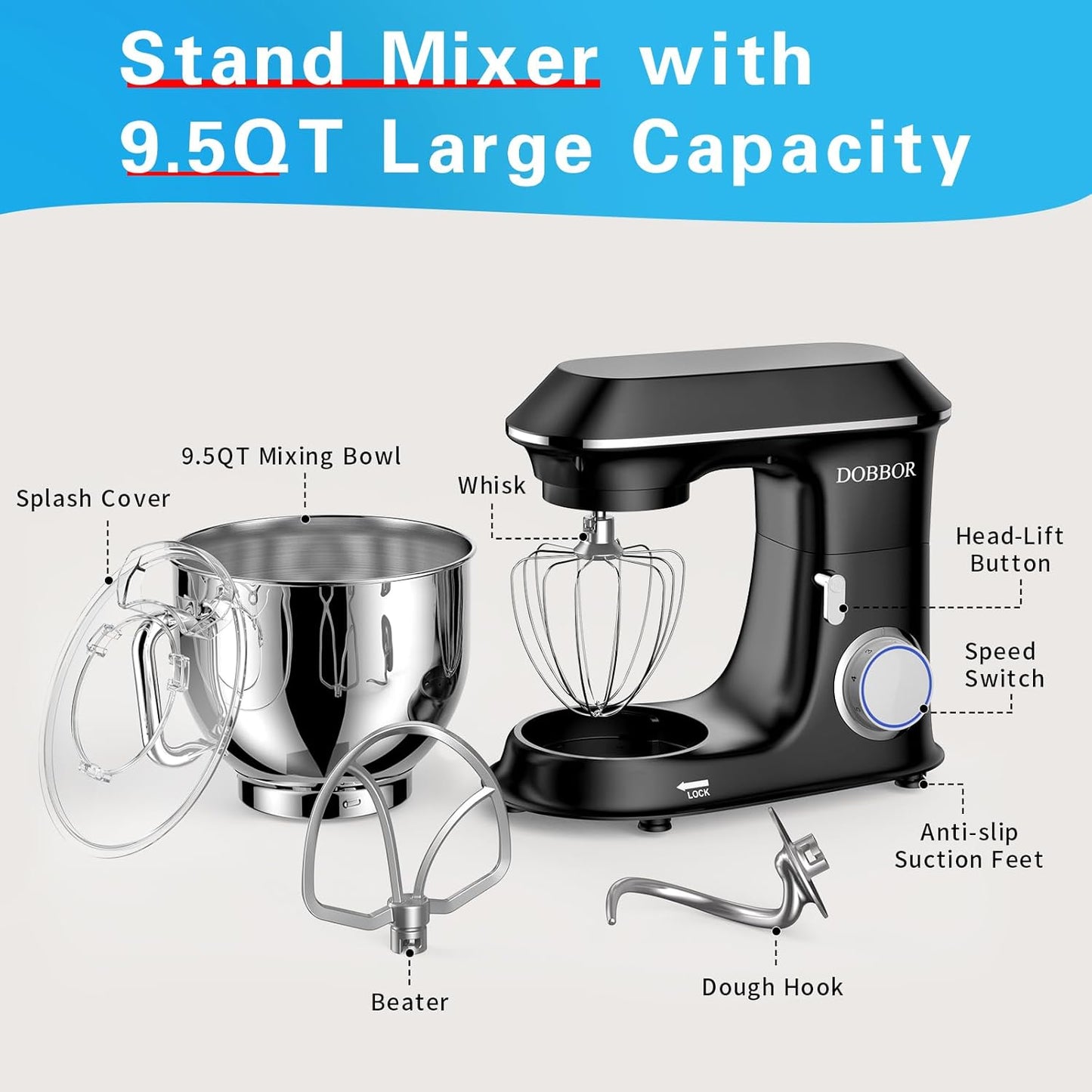 DOBBOR Electric Stand mixer, 9.5QT 660W 6 Speeds Tilt-Head Dough Mixers, Bread Mixer with Dough Hook, Whisk, Beater, Splash Guard for Baking Bread, Cake, Cookie, Pizza, Muffin, Salad and More - Black